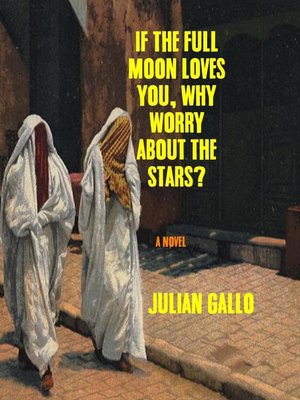 cover image of If the Full Moon Loves You, Why Worry About the Stars?